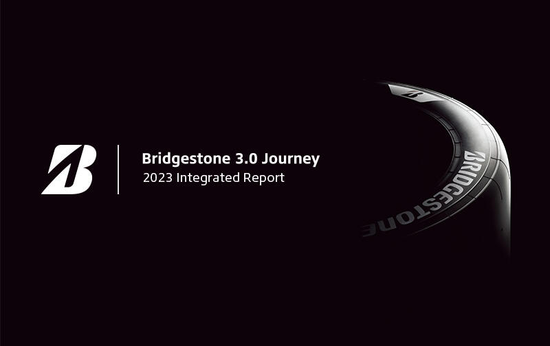 Special website of Bridgestone 3.0 Journey 2023 Integrated Report